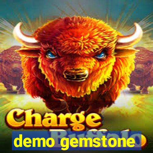 demo gemstone